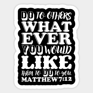 Matthew 7:12 Sticker